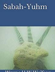 Sabah-Yuhm by Wayne H.W Wolfson
