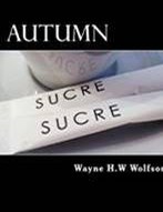Autumn by Wayne H.W Wolfson